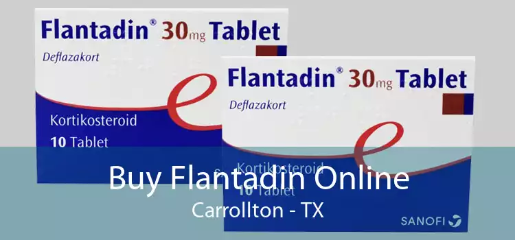 Buy Flantadin Online Carrollton - TX