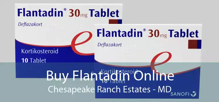 Buy Flantadin Online Chesapeake Ranch Estates - MD